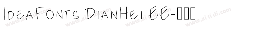 IdeaFonts DianHei EE字体转换